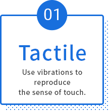Tactile